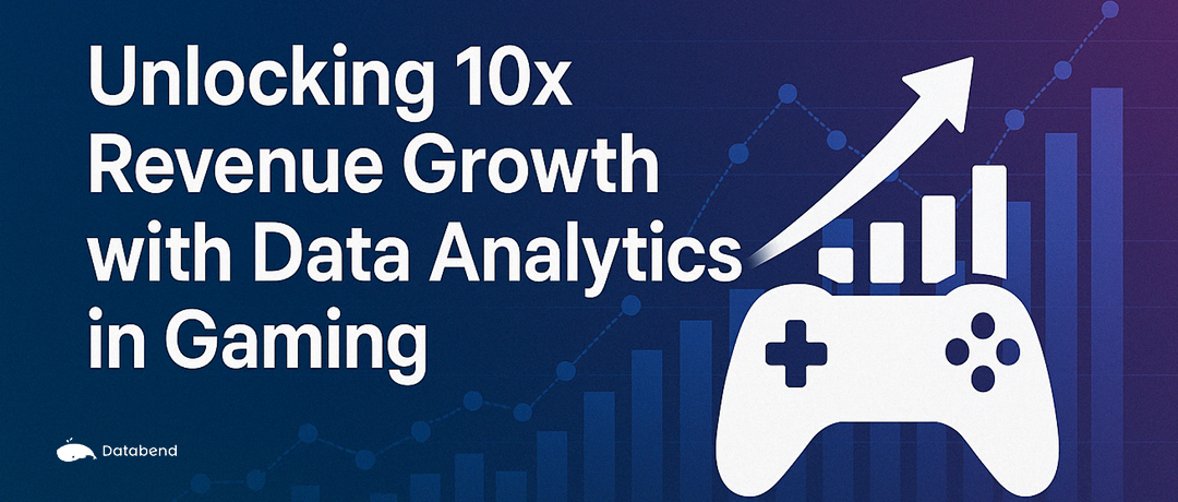 Unlocking 10x Revenue Growth with Data Analytics in Gaming